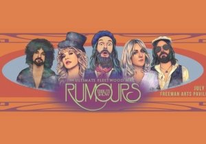 Rumours: The Ultimate Fleetwood Mac Tribute Show