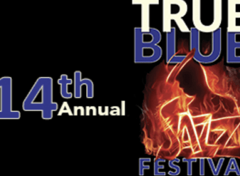 True Blue Jazz Festival